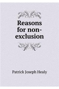 Reasons for Non-Exclusion