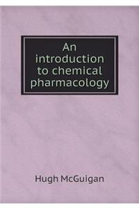 An Introduction to Chemical Pharmacology