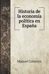 Historia de la economía política en España