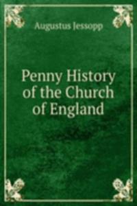Penny History of the Church of England