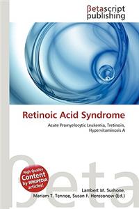 Retinoic Acid Syndrome