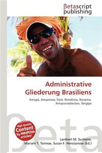 Administrative Gliederung Brasiliens