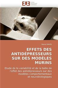 Effets Des Antidépresseurs Sur Des Modèles Murins