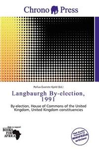 Langbaurgh By-Election, 1991