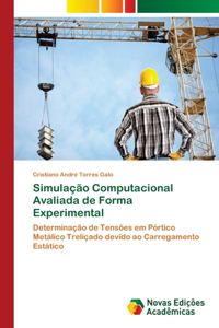 Simulação Computacional Avaliada de Forma Experimental