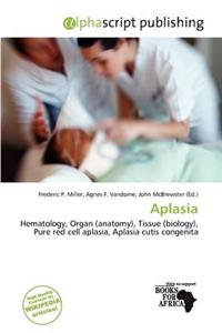 Aplasia
