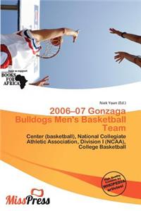 2006-07 Gonzaga Bulldogs Men's Basketball Team