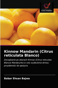 Kinnow Mandarin (Citrus reticulata Blanco)
