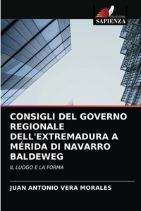 Consigli del Governo Regionale Dell'extremadura a Mérida Di Navarro Baldeweg