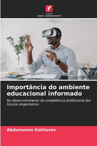 Importância do ambiente educacional informado