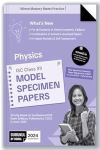 Isc Model Specimen Papers Physics - Class XII 2024 Examination