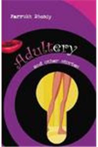 Adultery And Other Stories