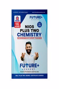 Future + academy | NIOS PLUS TWO GUIDE MALYALAM MEDIUM Chemistry Code No 313 | Flexible learning | Self-study | Exam preparation | Chapter summaries | Self-paced learning