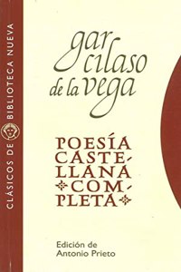 Poesia castellana completa (Clasicos de Biblioteca Nueva) (Spanish Edition)