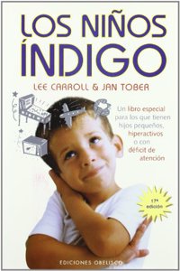 Niños Indigo, Los