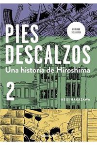 Pies Descalzos 2 / Barefoot Gen 2