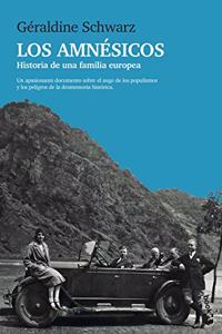 Los amnesicos: Historia de una familia europea