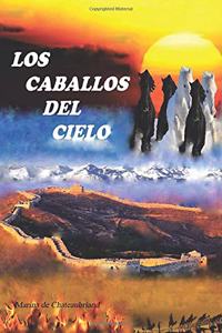Los Caballos del Cielo
