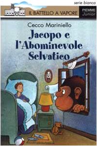 Jacopo e l'abominevole selvatico