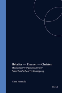 Hebräer - Essener - Christen
