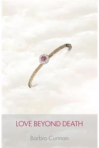 Love Beyond Death