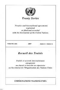 Treaty Series 2433 2007 Annex a