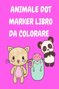 Animale Dot Marker Libro Da Colorare Bambini 3-5
