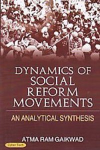 Dynamics Of Social Reform Movements