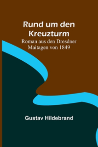 Rund um den Kreuzturm