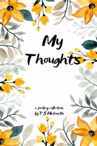 MY THOUGHTS
