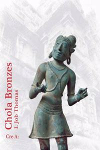 CHOLA BRONZES