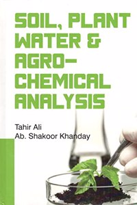 Soil Plant Water and Agro Chemical Analysis