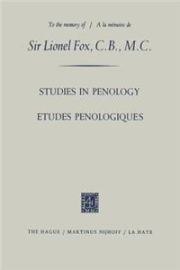 Etudes Penologiques Studies in Penology Dedicated to the Memory of Sir Lionel Fox, C.B., M.C. / Etudes Penologiques Dédiées À La Mémoire de Sir Lionel Fox, C.B., M.C.