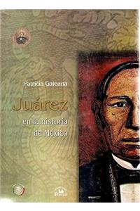 Jurez En La Historia de M'Xico.