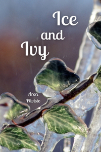 Ice and Ivy
