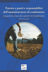 Patente a punti e responsabilità dell'amministratore di condominio