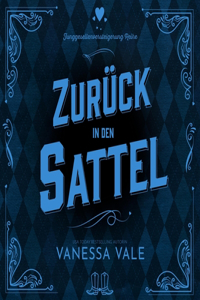 Zurück in Den Sattel