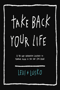 Take Back Your Life