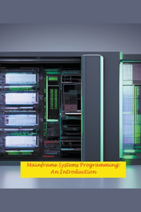 Mainframe Systems Programming