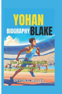 Yohan Blake Biography