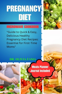 Pregnancy Diet Microwave Cookbook