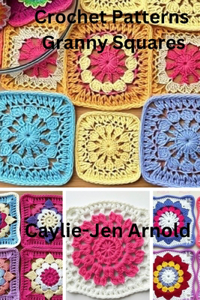 Crochet Patterns Granny Squares
