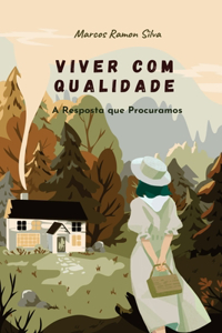 Viver Com Qualidade