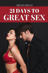 21 Days to Great Sex