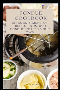 Fondue Cookbook