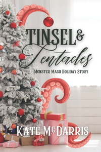 Tinsel & Tentacles