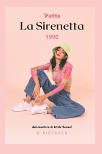SIRENETTA anni 90