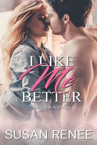 I Like Me Better