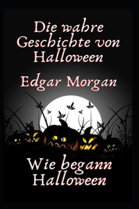 Die wahre Geschichte von Halloween