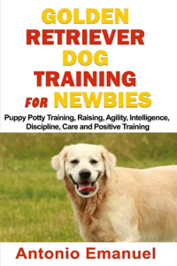 Golden Retriever Dog Training for Newbies